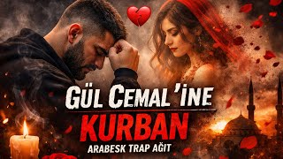 Gül Cemal’ine Kurban | Arabesk Trap Ağıt 💔 En Duygusal Türkçe Aşk Şarkısı(Made By Hüso C)