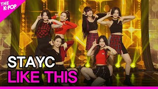 STAYC, LIKE THIS (스테이씨, LIKE THIS) [THE SHOW 201117]