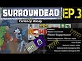 SurrounDead Ep. 3 | Trading for the most important item in the game...