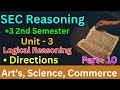 SEC Reasoning +3 2nd Semester // Directions // unit - 3 // part - 10 // NEP - 2020