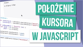 miniatura video o tytule: Jak wyświetlić pozycję kursora w Javascript?