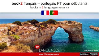 Apprendre le portugais (EU). Un cours de langue pour débutants et de niveau moyen en 100 leçons. screenshot 4