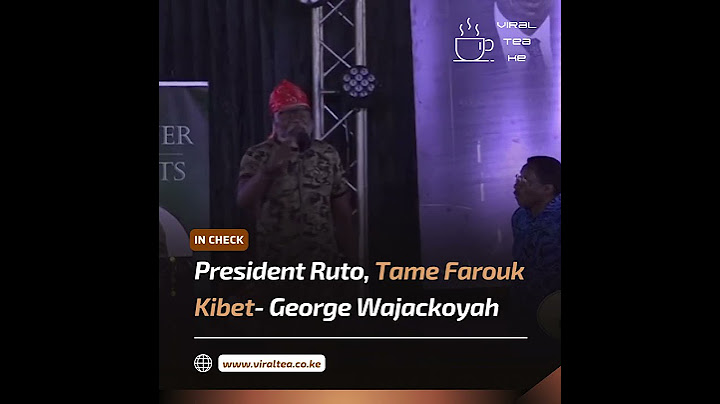Tame Farouk Kibet: George Wajackoyah To Ruto