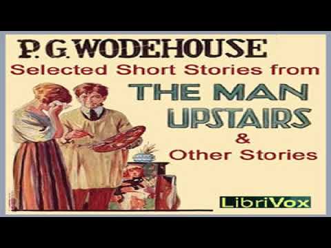 Selected Short Stories. | P. G. Wodehouse | Humorous Fiction | Talking Book | English | 1/4