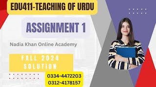 Edu 411 assignment 1 solution fall 2024 ╽ Nadia khan online academy ╽edu411 assignment 1 fall2024