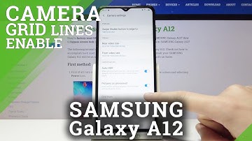 Samsung Galaxy A12 - Switch On / Off Camera Grid Lines