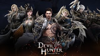 Devil Hunter Eternal War Gameplay  (Android iOS APK) - MMORPG screenshot 3
