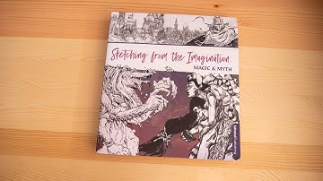 Sketching from the Imagination: Magic & Myth (book flip)