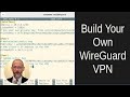 Build Your Own Wireguard VPN in 5 Minutes (some restrictions may apply) image