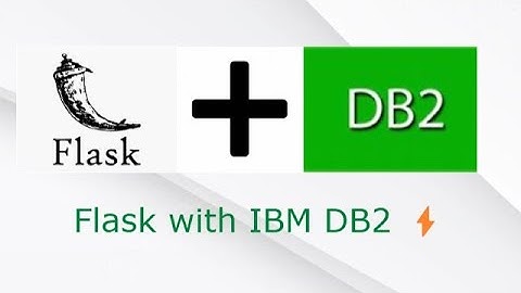 Connecting IBM DB2 with Python Flask: A Step-by-Step Guide📝