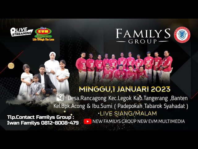 LIVE STREAMING NEW FAMILYS GROUP - 1 Januari 2023 class=