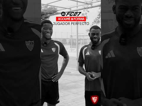 🎮 Agoumé & Fofana crean a su jugador perfecto de FC 27 😮💨💫 #fc27 #sevillafc