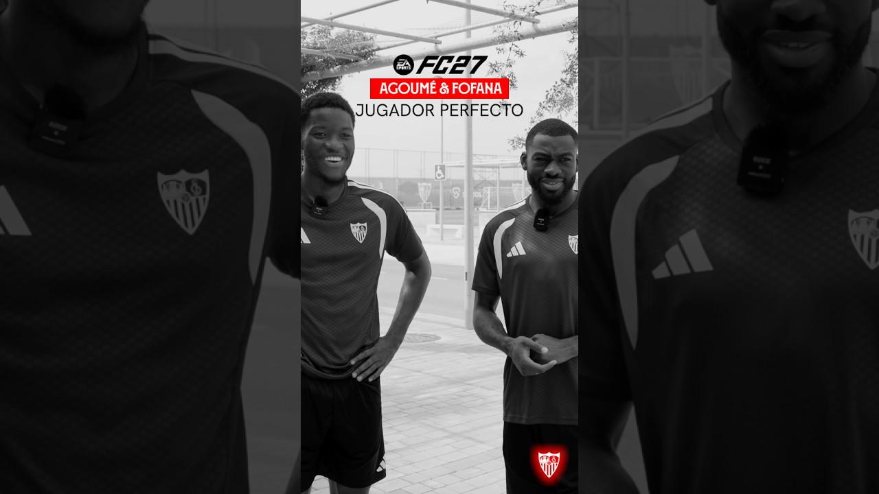 🎮 Agoumé & Fofana crean a su jugador perfecto de FC 27 😮‍💨💫 #fc27 #sevillafc
