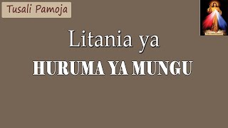 Litania ya Huruma ya Mungu | Valeriana Mayagaya