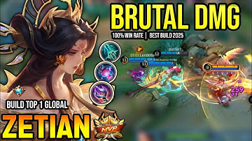 ZETIAN BEST BUILD 2025 | BUILD TOP 1 GLOBAL ZETIAN GAMEPLAY | MOBILE LEGENDS✓