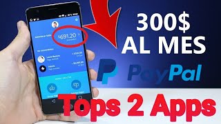 Top 2 Increíbles Apps Para GANAR DINERO en PAYPAL 2020 | Ganar Dinero en PAYPAL FÁCIL