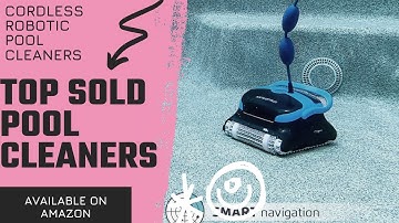 BEST ROBOTIC POOL CLEANERS | CORDLESS ROBOTIC POOL CLEANER