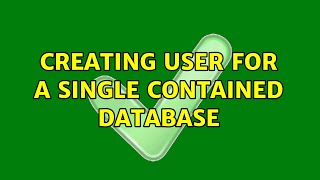 Creating User for a single contained database