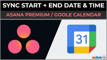 How to Sync Asana Task Start Time With Google Calendar | zzBots