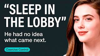 My Husband Texted "Sleep in the Lobby" and Canceled My Room | Understanding Coercive Control