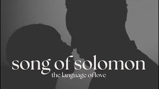 The Song of Solomon Album: The Language of Love | Full Scripture R&B Album