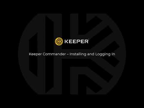 Keeper Commander – Installing and Logging In