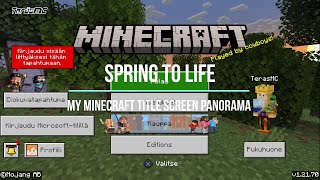 My Minecraft Spring to Life Title Screen Panorama 1.21.70