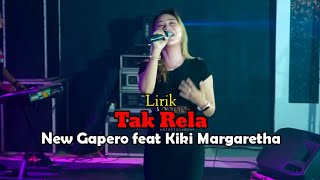 LIRIK Lagu TAK RELA (By.Kiki Mrgaretha) #kikimargaretha #coversong #liriklagu #takrela #dangdutan