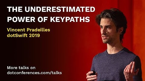 dotSwift 2019 - Vincent Pradeilles - The underestimated power of KeyPaths