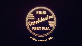 Stockholm International Film Festival 2022 - Festival trailer