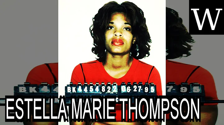 ESTELLA MARIE THOMPSON - WikiVidi Documentary