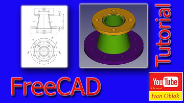FreeCAD - Modeling - Tutorial - Model 0114 - Assembly Flange