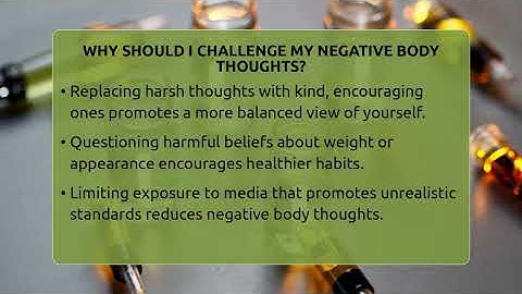Why Should I Challenge My Negative Body Thoughts? - Inside Body Image