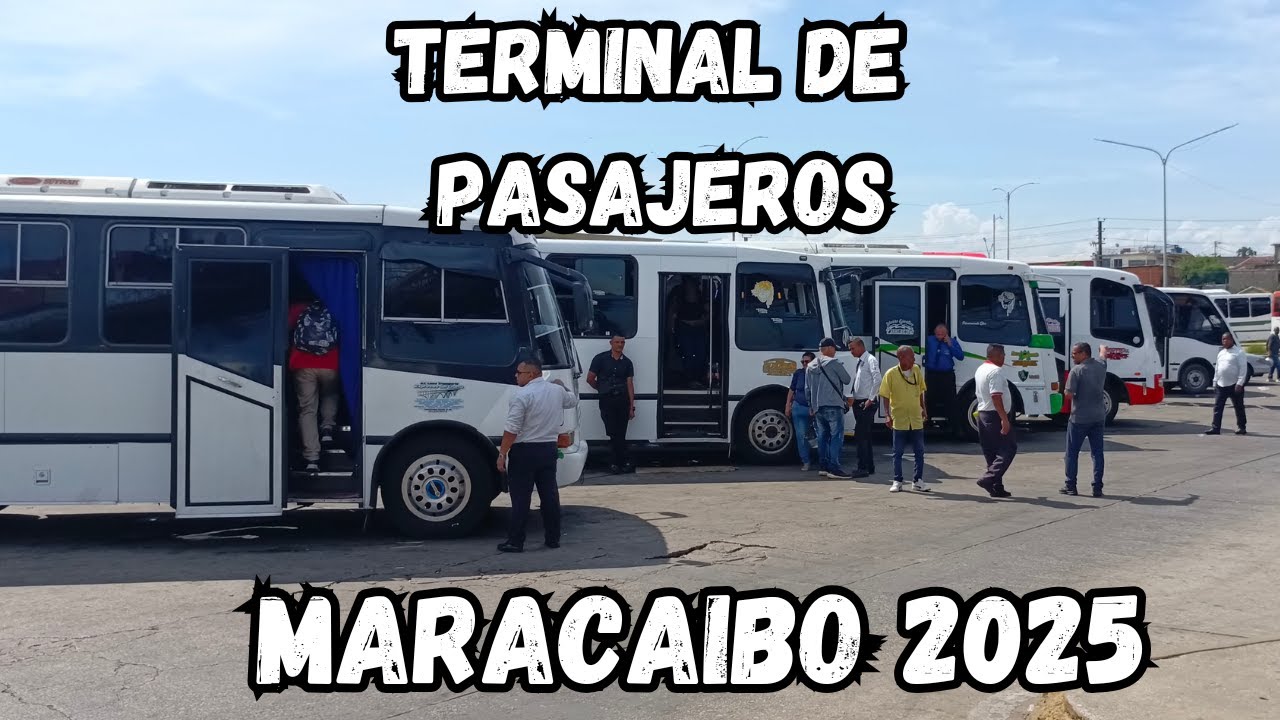 PRECIOS TERMINAL DE PASAJEROS DE MARACAIBO VENEZUELA 2025