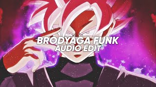 BRODYAGA FUNK - Eternxl ▪︎ [EDIT AUDIO]