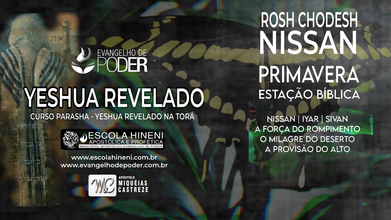 PRIMICIAS NISSAN ROSH CHODESH FORÇA DE ROMPIMENTO 2024/5784 AP