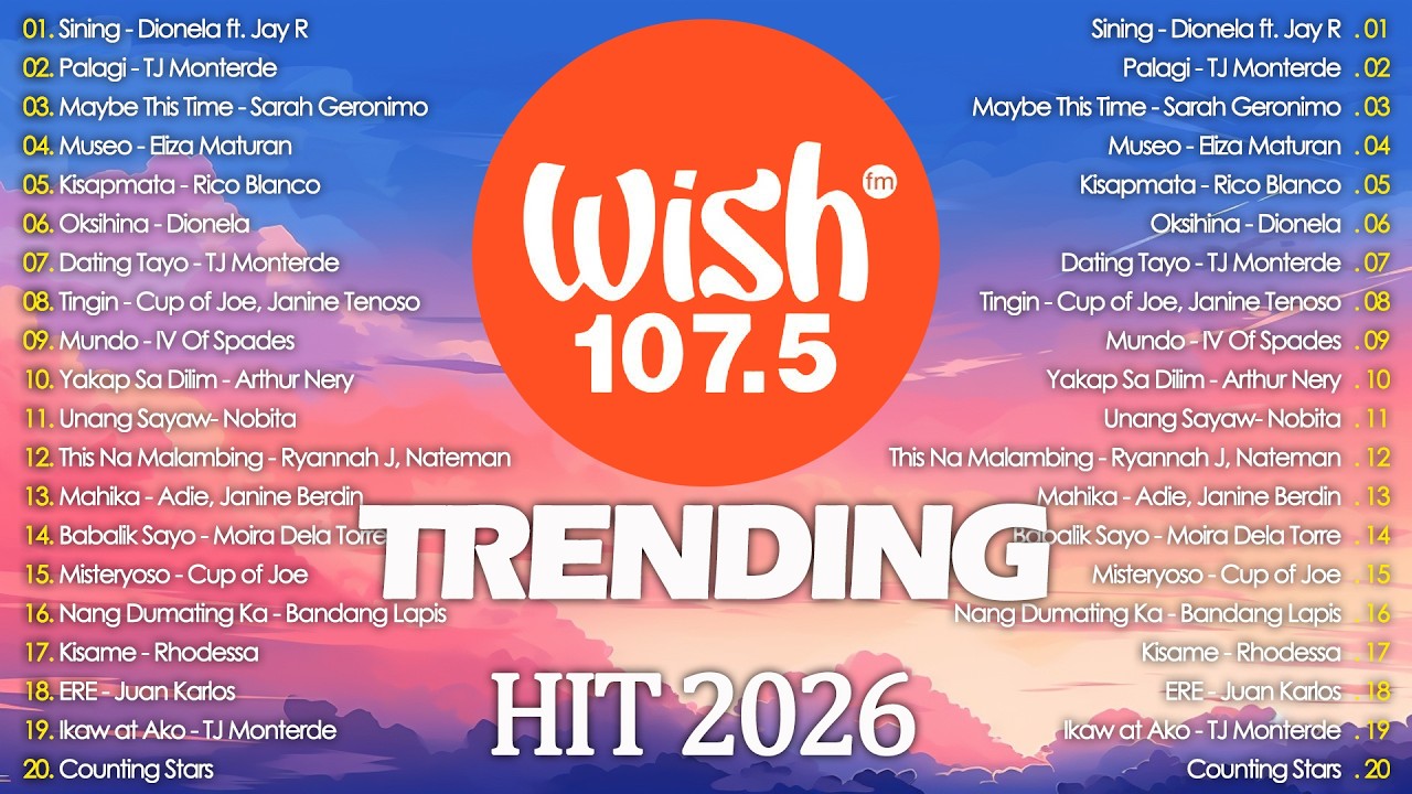New OPM Trending 2026 Playlist ️💗Best Of Wish 107.5 Song Playlist 2026 - OPM Tagalog Love Songs