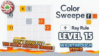 Color Sweeper - Level 15 Ray Rule - Walkthrough Solution