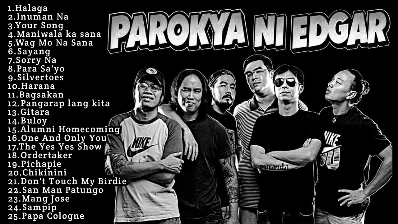 Parokya ni Edgar BEST COVER SONGS (Non-Stop Playlist) - YouTube
