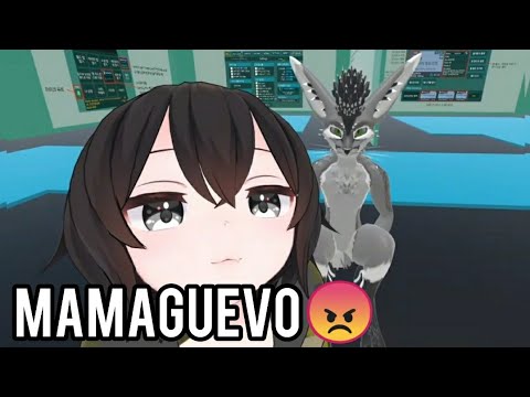 MAMAGUEVO😠
