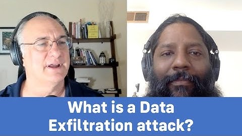 What is a data exfiltration attack?