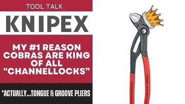 Knipex Cobras - MY #1 Reason they are the best "Channellocks" aka Tongue and Groove Pliers