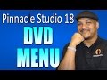 Pinnacle Studio 18 19 Ultimate Dvd Menu Disc Authoring Tutorial