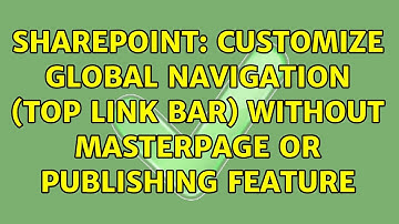 Sharepoint: customize Global Navigation (top link bar) without masterpage or publishing feature
