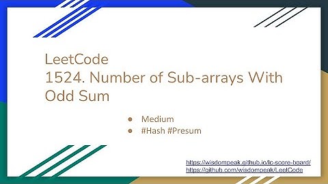 【每日一题】LeetCode 1524. Number of Sub-arrays With Odd Sum