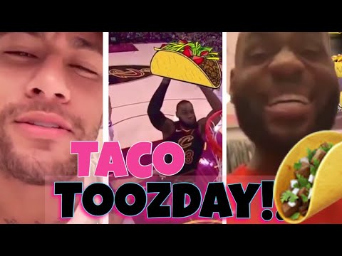 funny-taco-tuesday-compilation-|-featuring-lebron-james,-neymar-j...