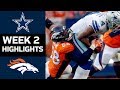 Cowboys vs. Broncos | NFL Week 2 Game Highlights