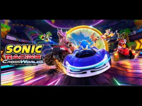 【オープンネットワークテスト】『ソニックレーシング クロスワールド』