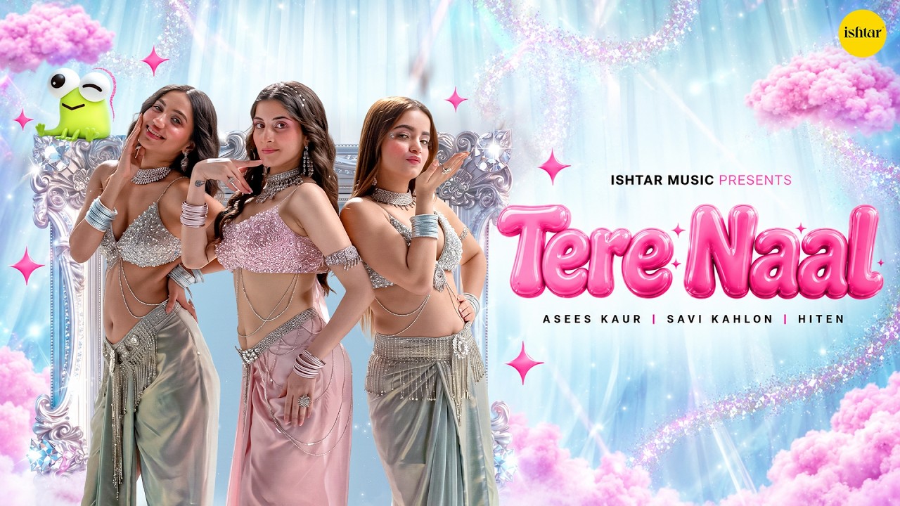 Tere Naal Lyrics by Asees Kaur x Savi Kahlon
