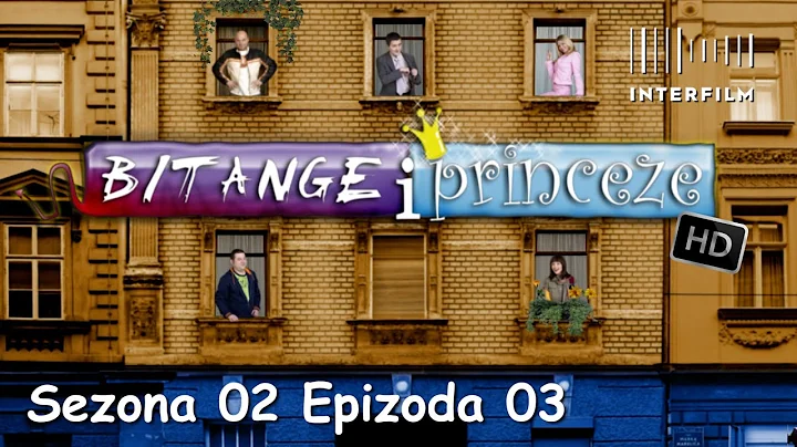 Bitange i princeze S02:E03 HD